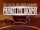 Private Eye Jackpot slot
