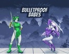 Bulletproof Babes slot
