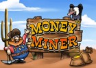 Money Miner slot